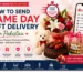 How to Send Same Day Gift Delivery in Pakistan